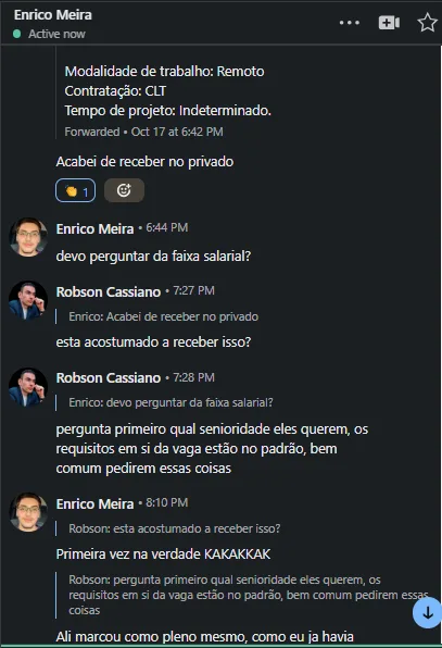 Print enviado por Enrico Meira: A confirmação de que era a primeira vez que recebia uma abordagem, e a mensagem da recrutadora com as faixas salariais por senioridade.