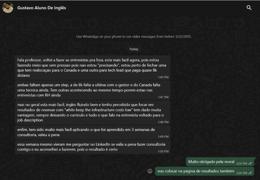 Print enviado por Gustavo: Conversa no WhatsApp detalhando as duas vagas na etapa final (Canadá e quase US$ 8.000), o impacto das 3 semanas de consultoria e o direcionamento de 