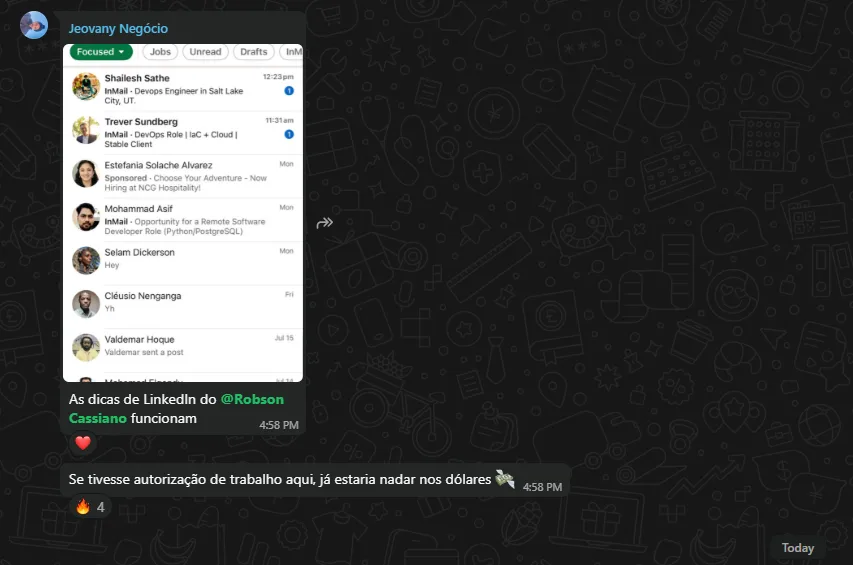 Print enviado por Jeovany Negocio: A negociação em que ele recusa o teto em real mantendo a pretensão em dólar, e a caixa de entrada com as abordagens internacionais.