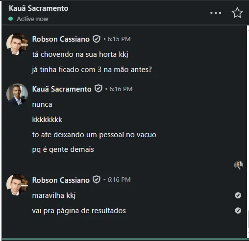 Print enviado por Kaua Sacramento: A pergunta sobre já ter ficado com três oportunidades e a resposta de que nunca, seguida do comentário sobre volume.
